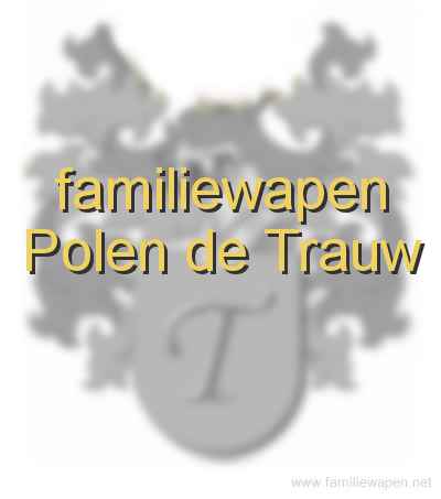 familiewapen Polen de Trauw