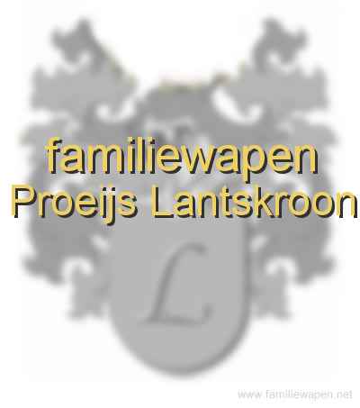 familiewapen Proeijs Lantskroon