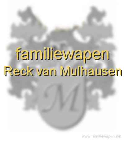 familiewapen Reck van Mulhausen