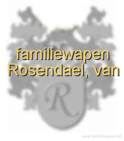 familiewapen Rosendael, van