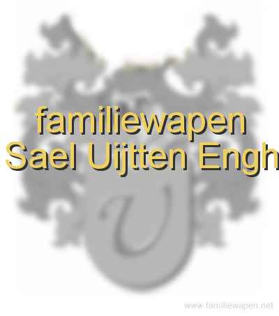 familiewapen Sael Uijtten Engh