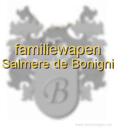 familiewapen Salmere de Bonigni