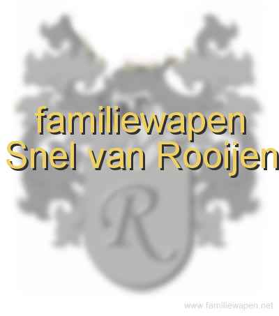 familiewapen Snel van Rooijen