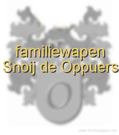 familiewapen Snoij de Oppuers