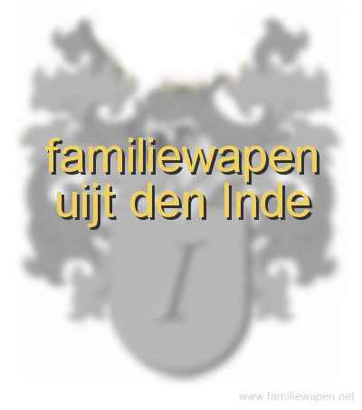 familiewapen uijt den Inde