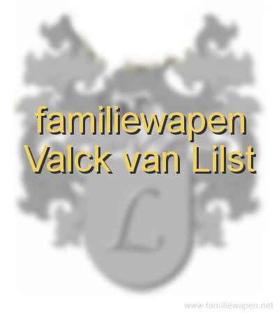 familiewapen Valck van Lilst