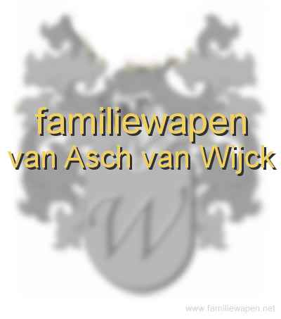 familiewapen van Asch van Wijck