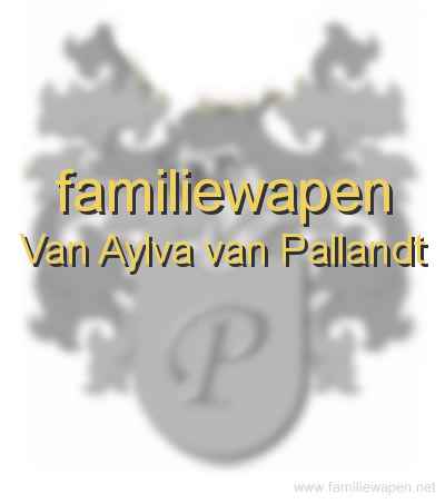 familiewapen Van Aylva van Pallandt