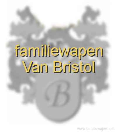 familiewapen Van Bristol