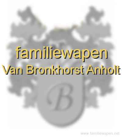 familiewapen Van Bronkhorst Anholt