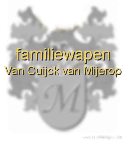 familiewapen Van Cuijck van Mijerop