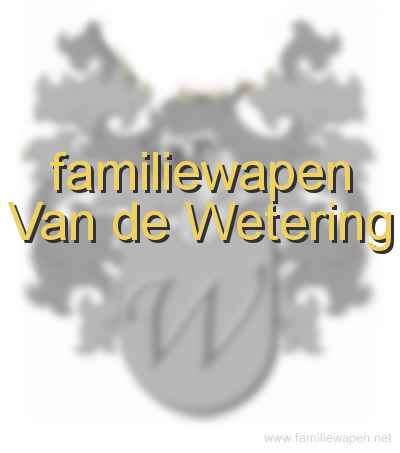 familiewapen Van de Wetering