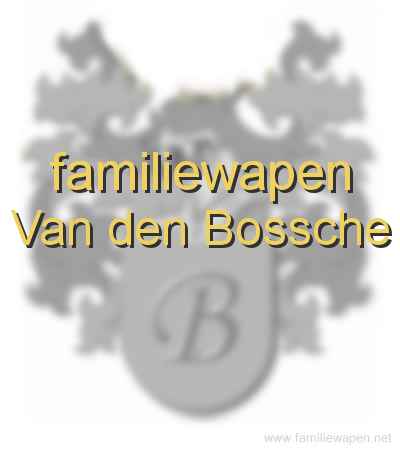 familiewapen Van den Bossche