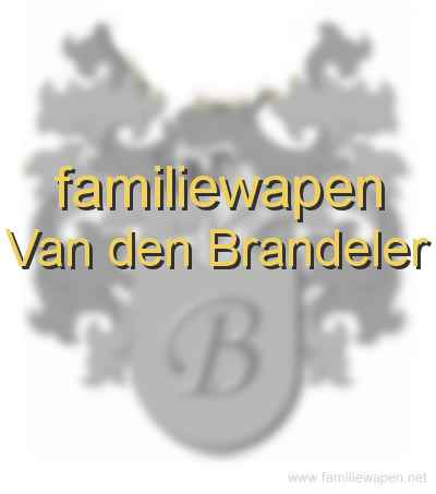 familiewapen Van den Brandeler