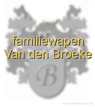 familiewapen Van den Broeke