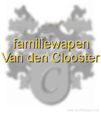 familiewapen Van den Clooster