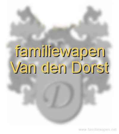 familiewapen Van den Dorst