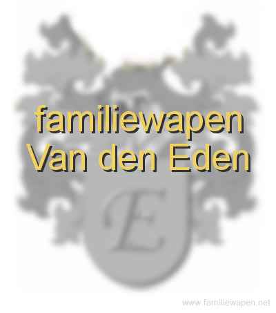 familiewapen Van den Eden