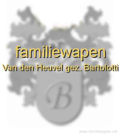 familiewapen Van den Heuvel gez. Bartolotti