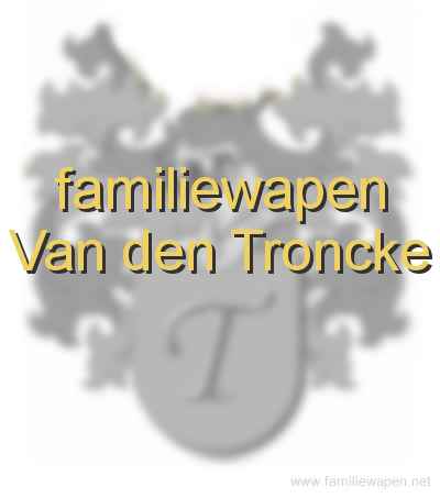 familiewapen Van den Troncke