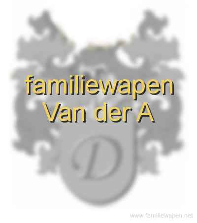 familiewapen Van der A