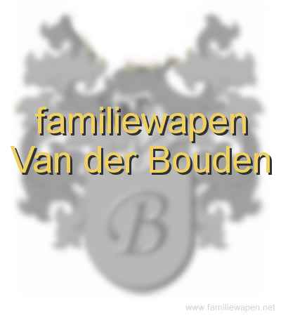 familiewapen Van der Bouden