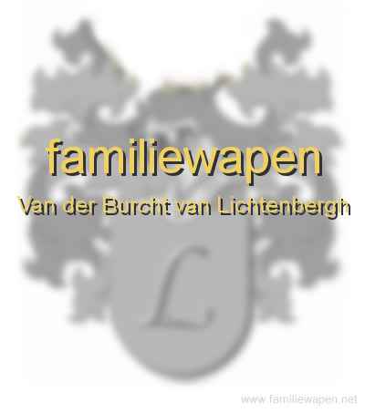 familiewapen Van der Burcht van Lichtenbergh