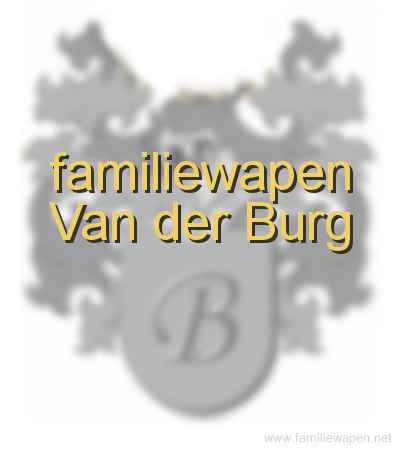 familiewapen Van der Burg