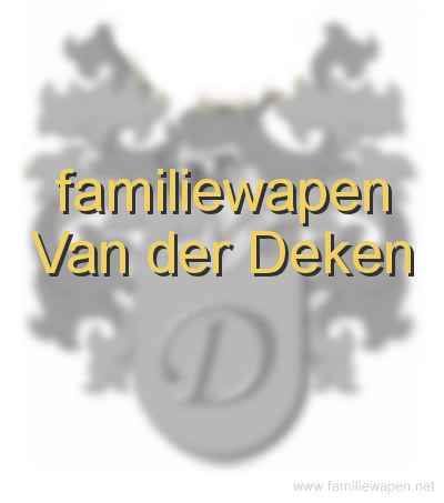 familiewapen Van der Deken