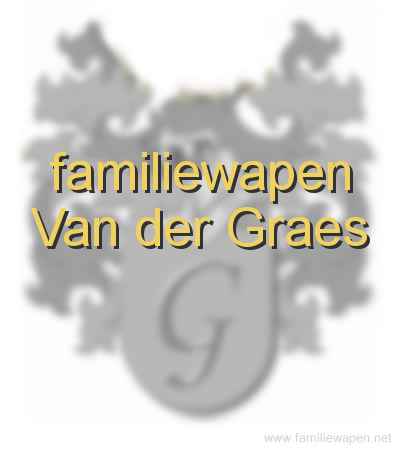 familiewapen Van der Graes