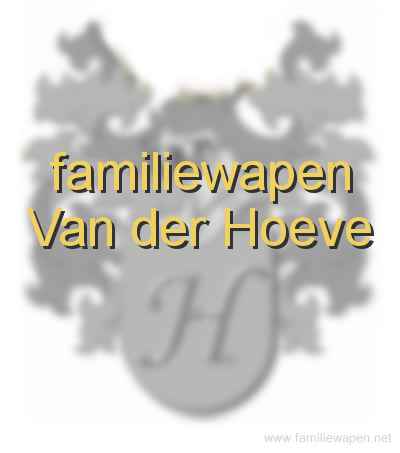 familiewapen Van der Hoeve