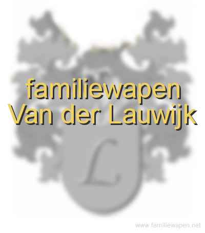 familiewapen Van der Lauwijk