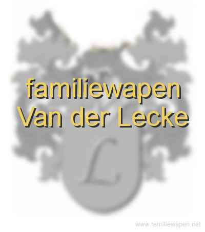 familiewapen Van der Lecke