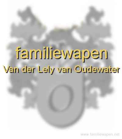 familiewapen Van der Lely van Oudewater