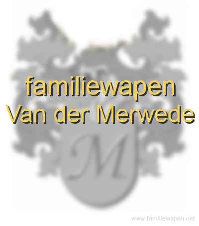 familiewapen Van der Merwede