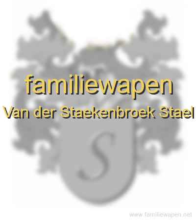 familiewapen Van der Staekenbroek Stael