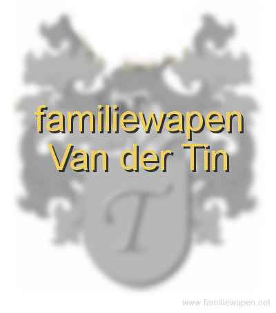 familiewapen Van der Tin