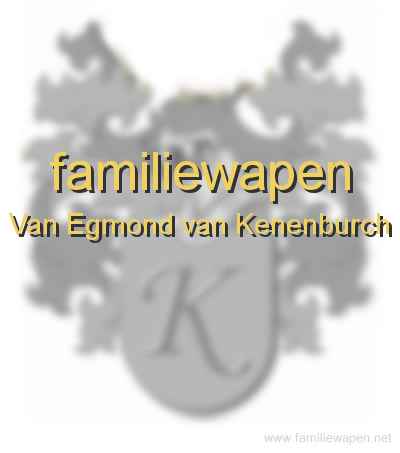 familiewapen Van Egmond van Kenenburch