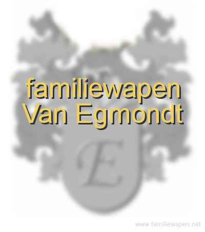 familiewapen Van Egmondt