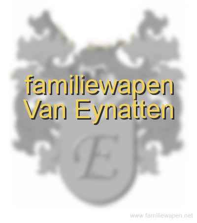 familiewapen Van Eynatten