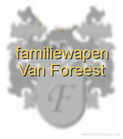 familiewapen Van Foreest