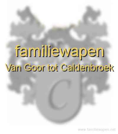 familiewapen Van Goor tot Caldenbroek