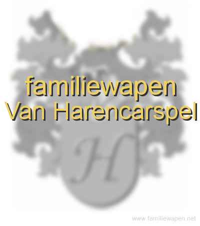 familiewapen Van Harencarspel