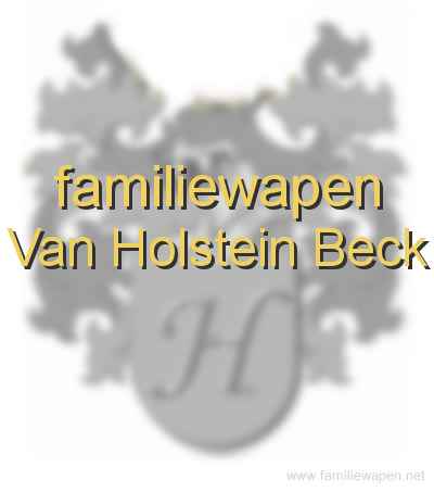 familiewapen Van Holstein Beck