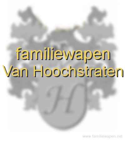 familiewapen Van Hoochstraten