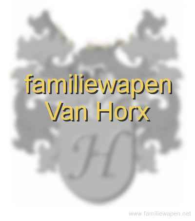 familiewapen Van Horx