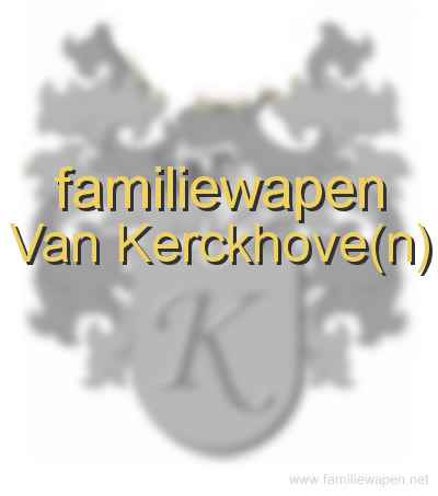 familiewapen Van Kerckhove(n)