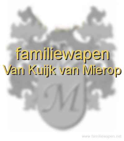 familiewapen Van Kuijk van Mierop