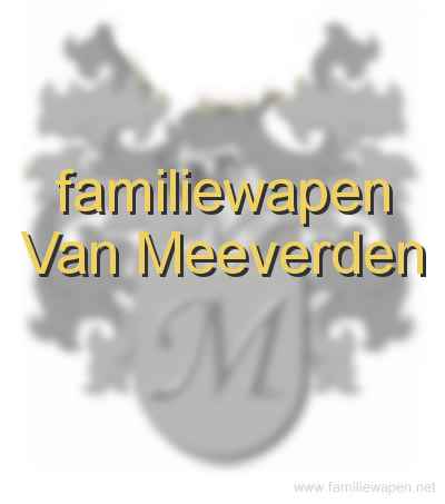 familiewapen Van Meeverden