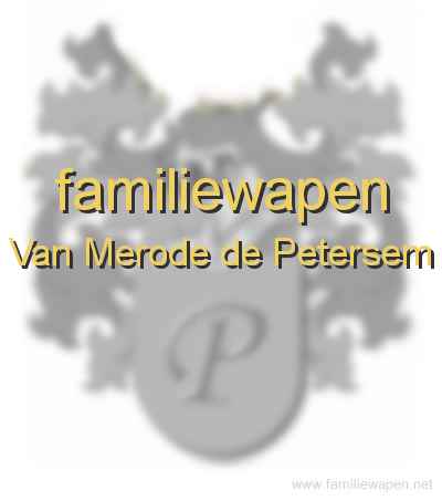 familiewapen Van Merode de Petersem